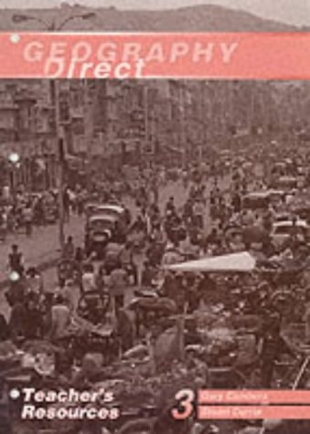 Geography Direct – Teacher Resources 3