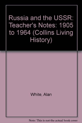 Russia & USSR: Teachers Notes