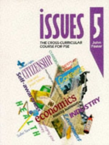 Issues : Cross-Curricular Course for Pse