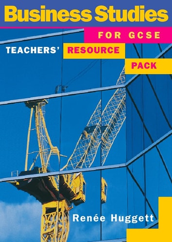 Business Studies for GCSE: Teachers' Resource Pack