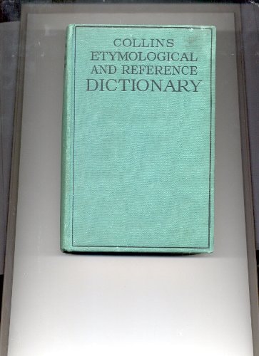 Etymological and Reference Dictionary