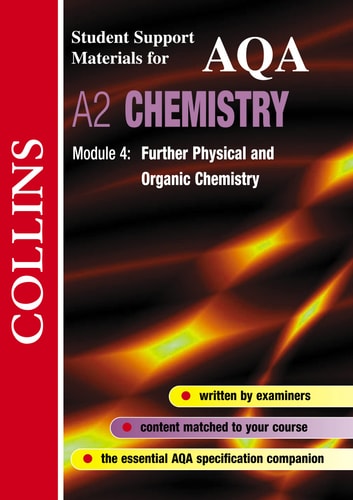 AQA (A) Chemistry: Further Physical and Organic Chemistry