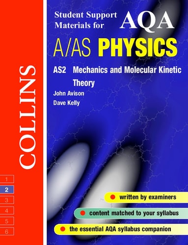 AQA (A) Physics AS2: Collins Student Support Materials
