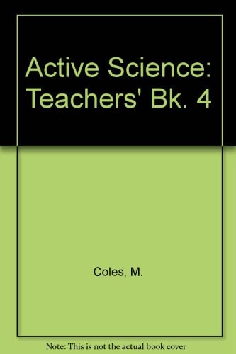 Active Science: Teacher's Guide 4 (Active Science)