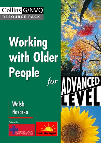 Collins GNVQ Resource Pack: Working With Older People - Health and Social Care