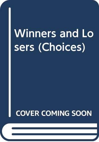 Winners and Losers