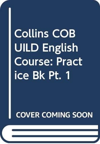 Collins Cobuild English Course 1: Practice Book