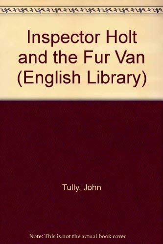 Inspector Holt and the Fur Van: Level 1 - Beginner