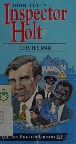 Inspector Holt Gets His Man: Level 2 - Elementary