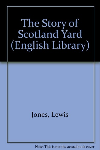 Story of Scotland Yard