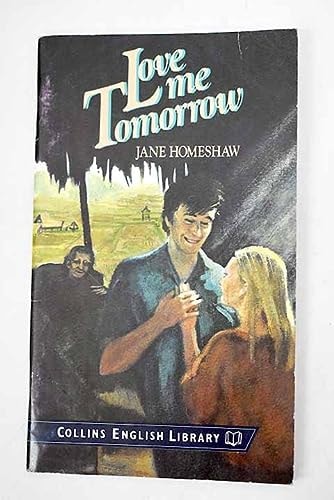 Love Me Tomorrow