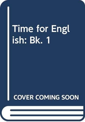 Time for English 1: Student's Book