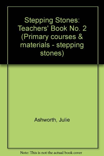 Stepping Stones - Level 2: Teacher's Book (Primary Courses and Materials - Stepping Stones)