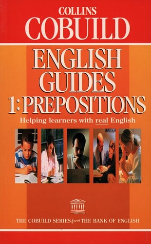 Collins Cobuild English Guides: Prepositions
