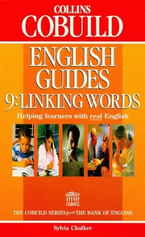 Collins Cobuild English Guides: Linking Words