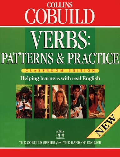 Collins COBUILD Verb Patterns & Practice: Classroom Edition