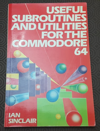 Useful Subroutines and Utilities for the Commodore 64
