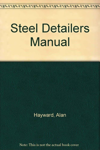 Steel Detailers' Manual