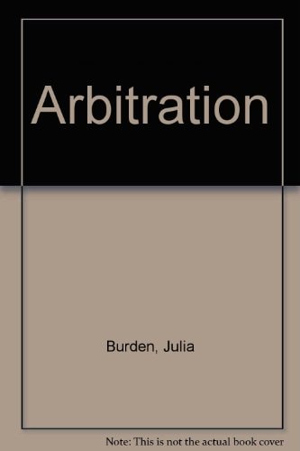 Arbitration: Principles and Practice