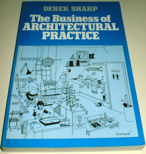 The Business of Architectural Practice