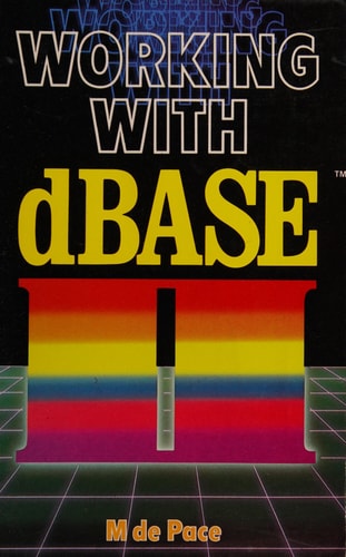 Working with Dbase II