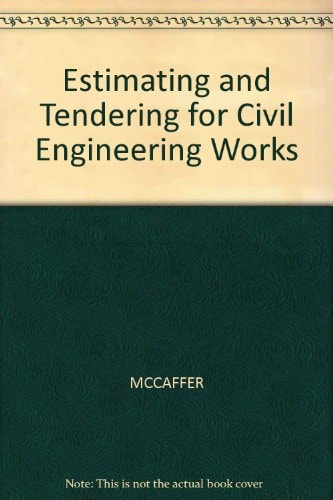 Estimating and Tendering for Civil Engineering Works