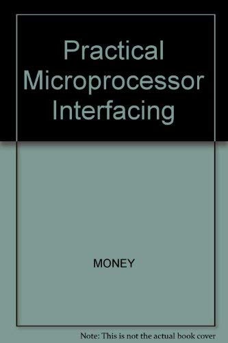 Practical Microprocessor Interfacing