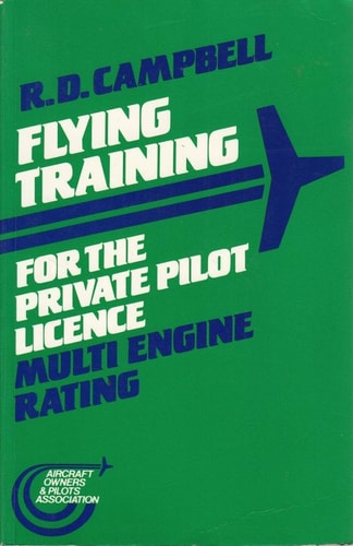 Flying Training for the Private Pilot Licence: Multi Engine Rating