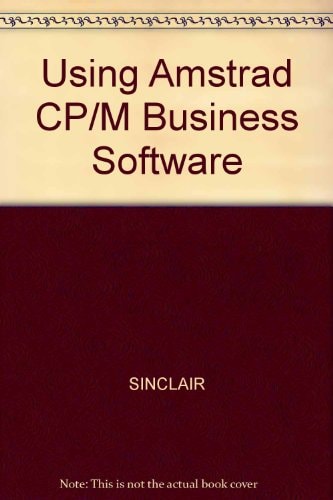 Using Amstrad CP/M Business Software