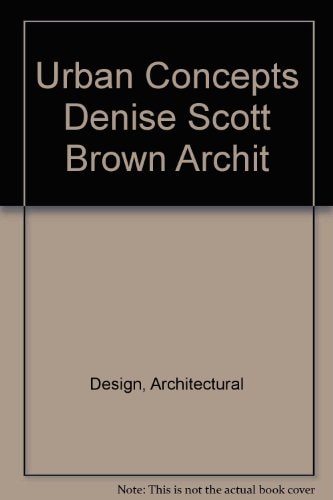 Urban Concepts: Denise Scott Brown