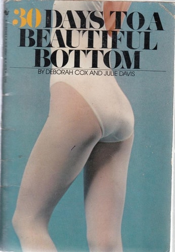 30 Days to a Beautiful Bottom