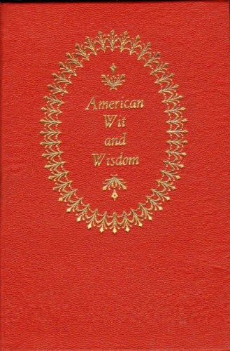 American Wit and Wisdom