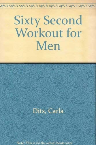 60 Second Work-out for Men