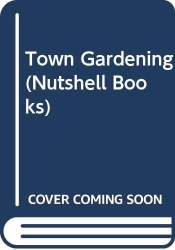 Town Gardening