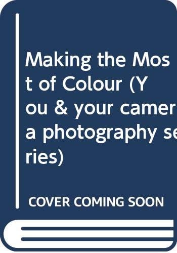 Making the Most of Colour