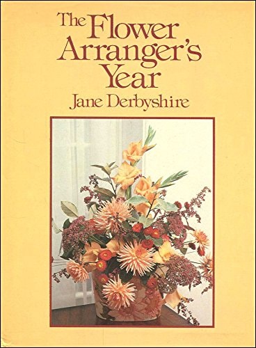 The Flower Arranger's Year