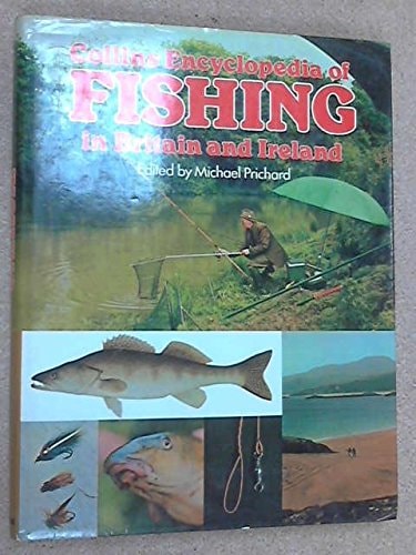 Collins Encyclopedia of Fishing in Britain and Ireland