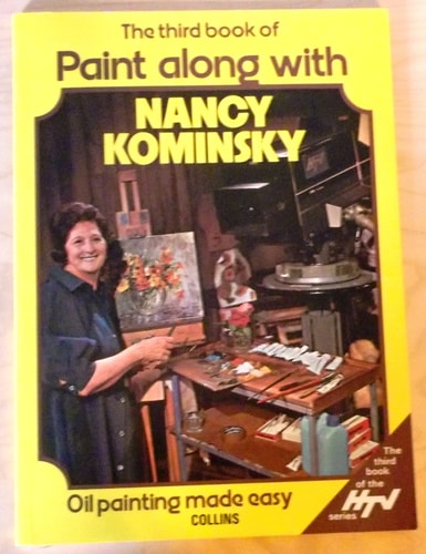 Paint Along with Nancy Kominsky: Oil Painting Made Easy