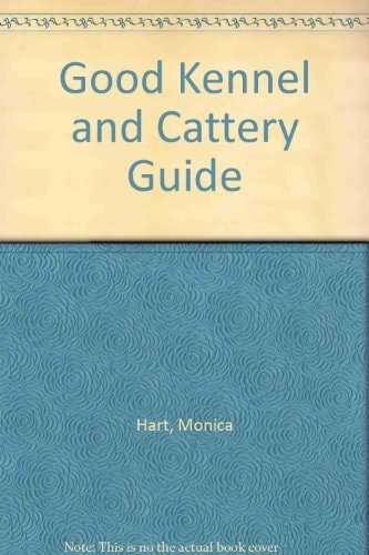 Good Kennel and Cattery Guide