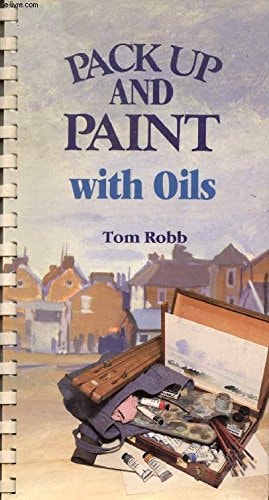 Pack Up and Paint: Oils and Acrylics