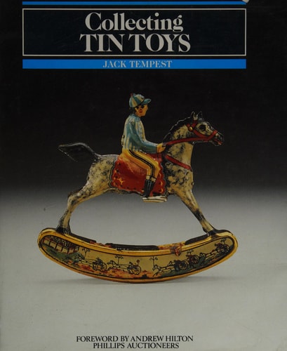 Collecting Tin Toys