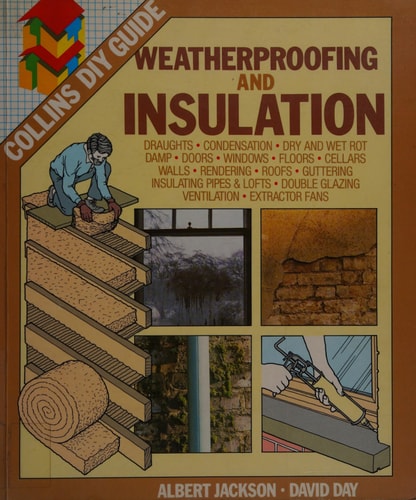 Weatherproofing and Insulation