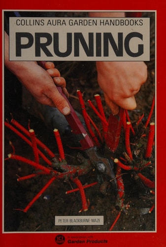 Pruning (Collins Aura Garden Handbooks)