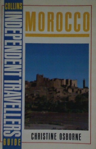 Collins Independent Travellers Guide to Morocco