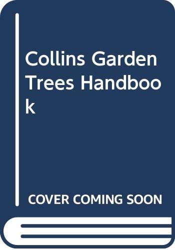 Collins Garden Trees Handbook