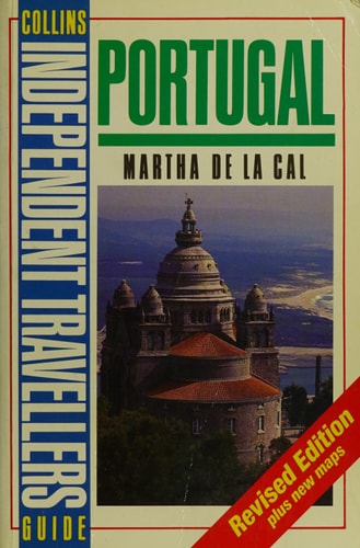 Collins Independent Travellers Guide to Portugal