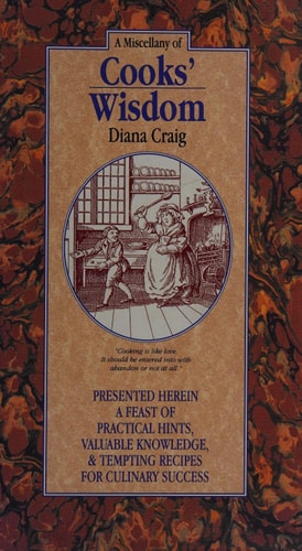 A Miscellany of Cook's Wisdom
