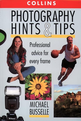 Collins Photography Hints and Tips