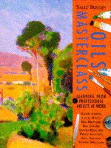 Oils Masterclass: Learning from Professional Artists at Work