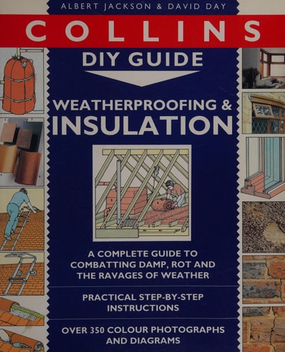 Collins DIY Guide: Weatherproofing and Insulation